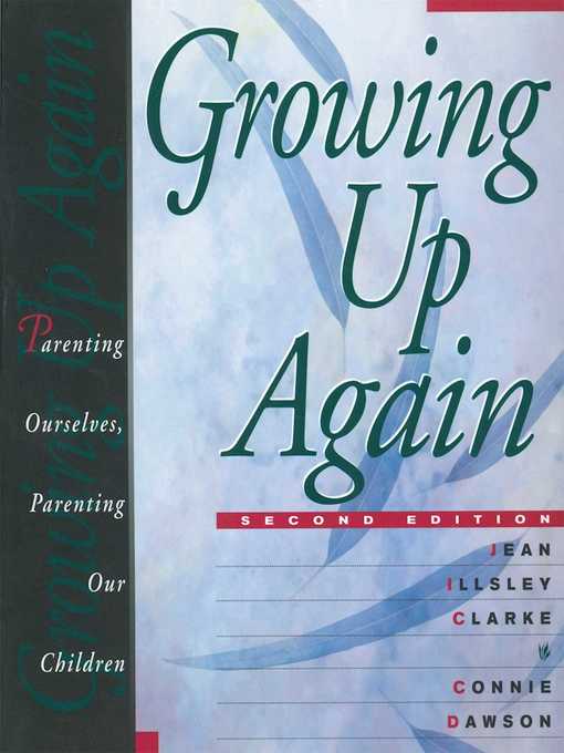 Title details for Growing Up Again by Jean Illsley Clarke - Wait list